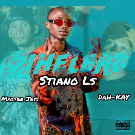 Diheleng ft. DaH-KAY & Master Jeys | Boomplay Music