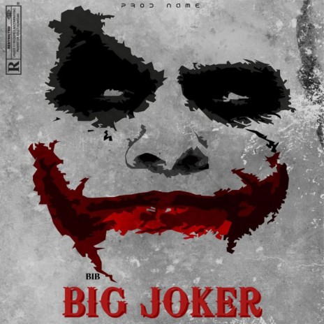 BIG JOKER | Boomplay Music