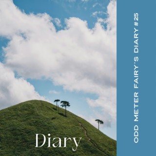 Diary #25