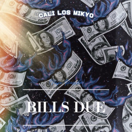 Bills Due (Nip Hussle) | Boomplay Music