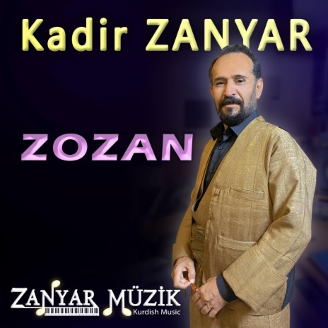 Kadir ZANYAR - Zozan