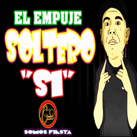 Soltero Si | Boomplay Music