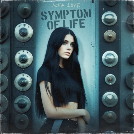 symptom of life | Boomplay Music