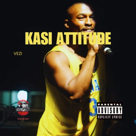 Kasi Attitude | Boomplay Music