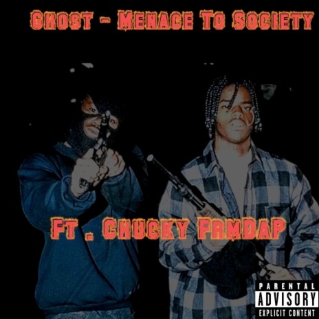 Menace Of Society | Boomplay Music