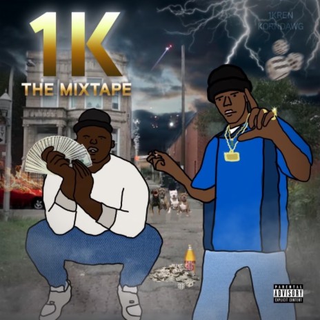 1K ft. #1kRen | Boomplay Music