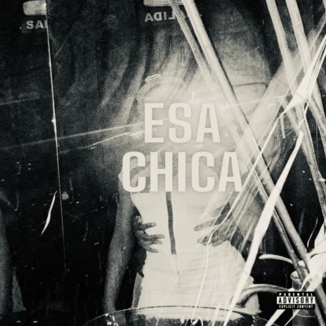 Esa Chica ft. 0neanony | Boomplay Music