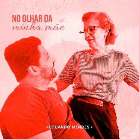 No olhar da minha mãe | Boomplay Music