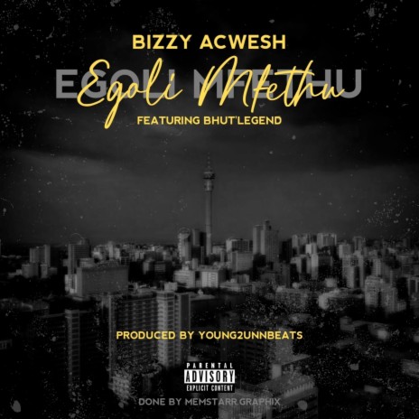 Egoli Mfethu ft. Bhut Legend | Boomplay Music