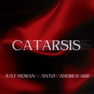 CATARSIS ft. Sntø & Andrea Arr lyrics | Boomplay Music