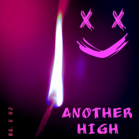 ANOTHER HIGH | Boomplay Music