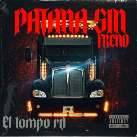 PATANA SIN FRENO | Boomplay Music