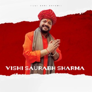 Khatu Shyam Bhajans Unpluuged by (Vishi Saurabh Sharma)