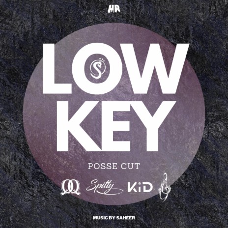 Lowkey (Posse Cut) ft. Waqqas, Spitty, Knowledge i Deliver & thoughtsfornow | Boomplay Music