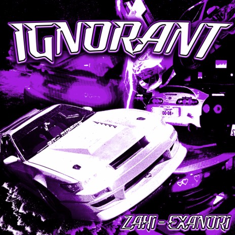 IGNORANT ft. EXANORI | Boomplay Music