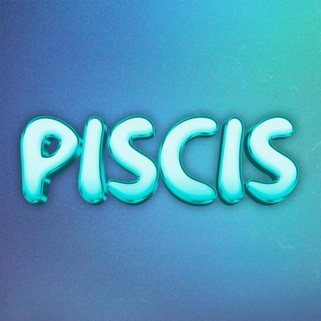 PISCIS | Boomplay Music