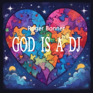 God is a DJ