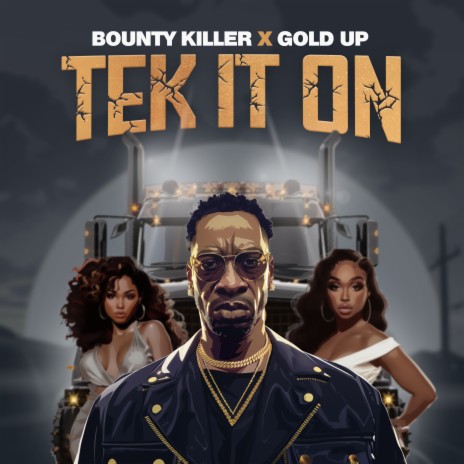 Tek It On ft. Gold Up | Boomplay Music