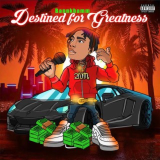 Destined For Greatness ep