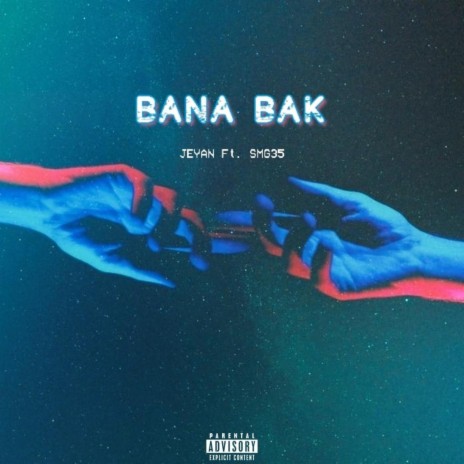 Bana Bak ft. SMG35 | Boomplay Music