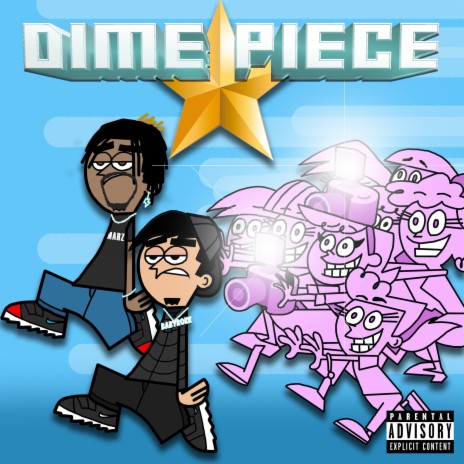 Dime Piece | Boomplay Music