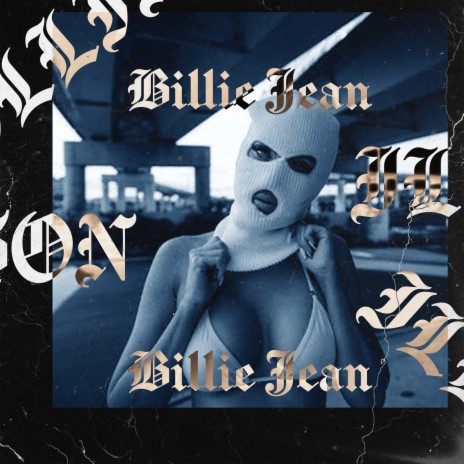 BILLIE JEAN ft. ILLXSION | Boomplay Music