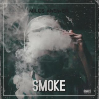 Smoke lyrics | Boomplay Music