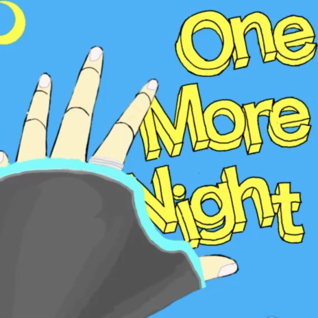 One more night | Boomplay Music