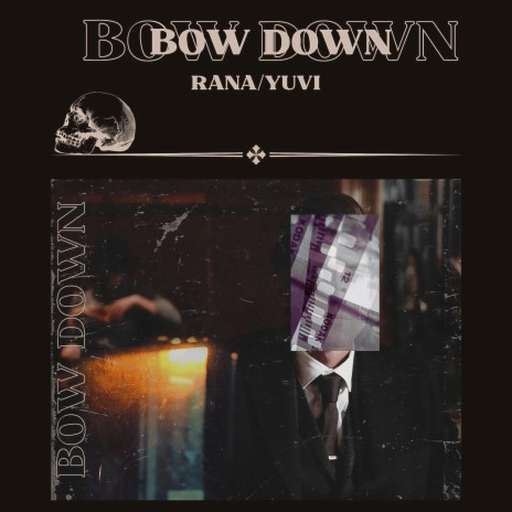 Bow down | Boomplay Music