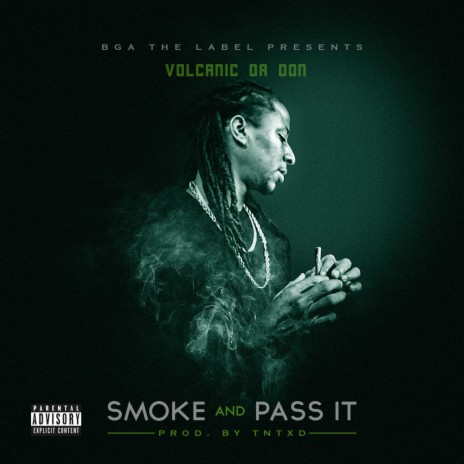 Smoke and Pass It | Boomplay Music