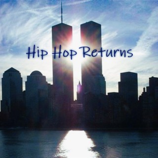 Hip Hop Returns