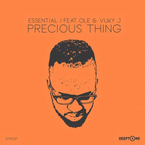 Precious Thing (feat. Ole, Vuky J) (Main Vocal Mix) | Boomplay Music