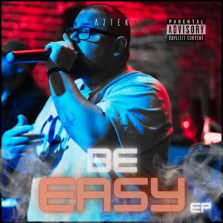 Be Easy ep