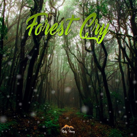 Forest Cry | Boomplay Music