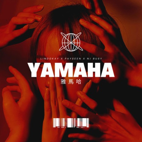 雅馬哈 YAMAHA ft. Payseen & NJ BUSY | Boomplay Music