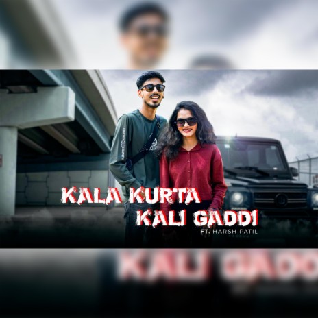 Kala Kurta Kali Gaddi | Boomplay Music