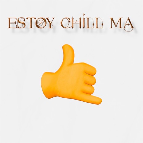 Estoy Chill Ma ft. Joao Wizard | Boomplay Music