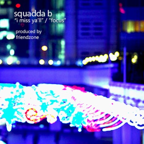 focus ft. Squadda B | Boomplay Music