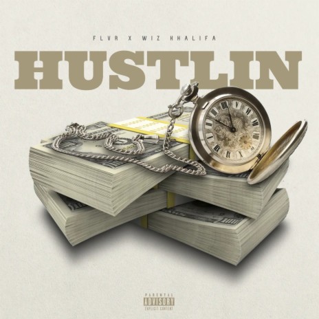 Hustlin ft. Wiz Khalifa | Boomplay Music