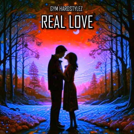 Real Love (Hardstyle)