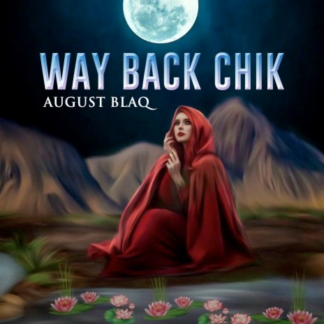 Way Back Chik | Boomplay Music