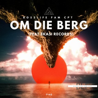 Om die berg