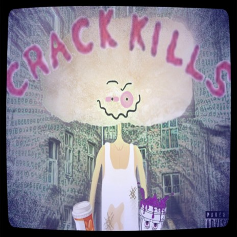Crack Kills ft. Glizzy 4rm Da Nawf | Boomplay Music