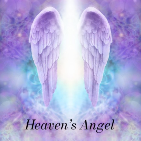 Heaven's Angel | Boomplay Music