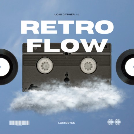 Retro Flow ft. Bloc Dolla, Akright, Mont Dig, Young H & Lis | Boomplay Music