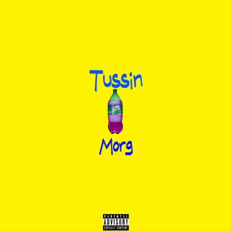 Tussin | Boomplay Music