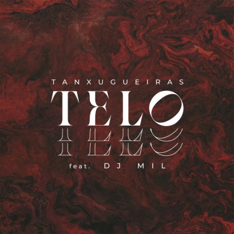 Telo ft. Dj Mil | Boomplay Music