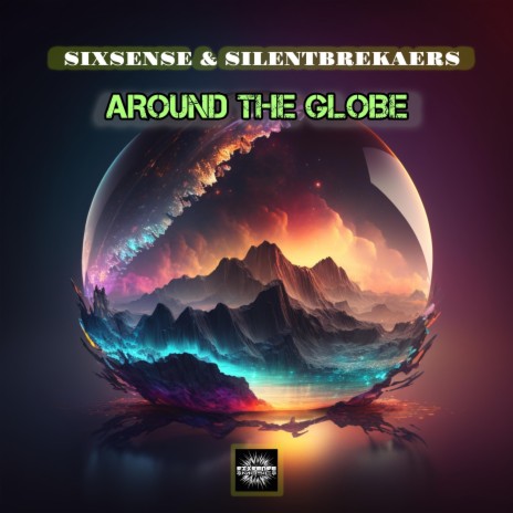 Around The Globe ft. SilentBreakers
