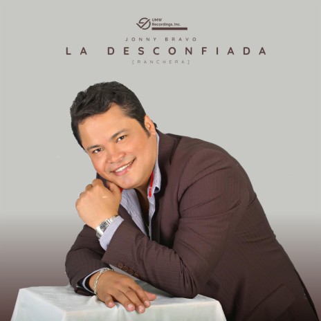 La Desconfiada [Ranchera] | Boomplay Music