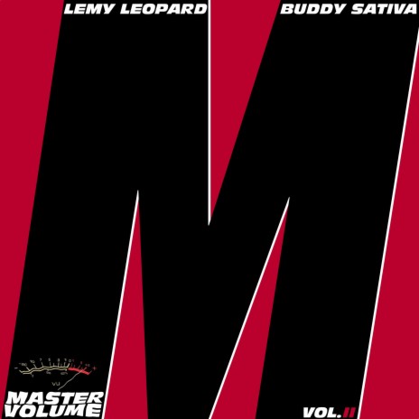 Master Volume, Vol. 2 ft. Buddy Sativa | Boomplay Music